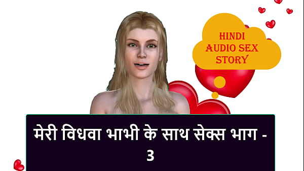 Cerita Mesum Audio Hindi – Ngewe Janda Bhabhi Gue Bagian 3